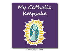 Load image into Gallery viewer, My Catholic Keepsake Baby / Child&#39;s Memory Book - Our Lady of Guadalupe Cover | Paperback - Thy Olive Tree
