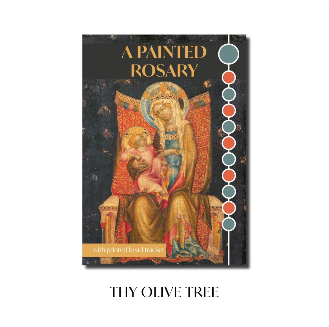 A Painted Rosary - Thy Olive Tree - Book -  Catholic Gifts
