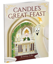 Load image into Gallery viewer, The candle in the deepest, darkest corner of the candle shop longs for more than matching tablecloths. He wants to light a feast, the greatest feast. His dream comes true at his first Catholic Mass. 
