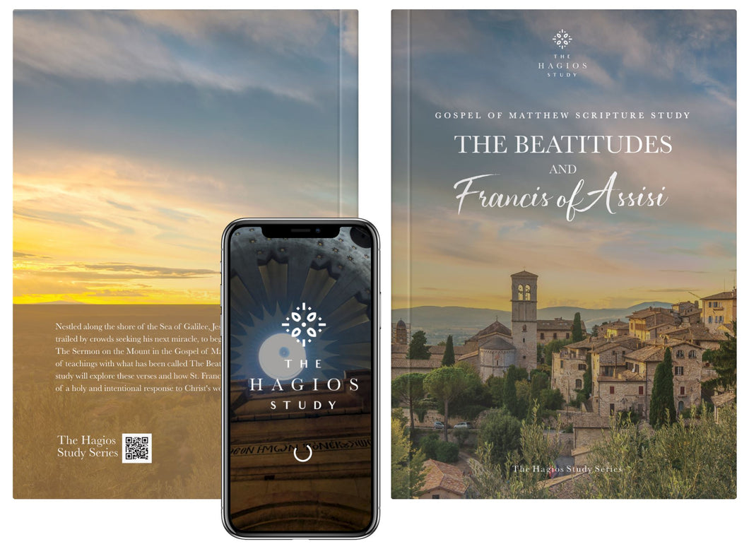 The Beatitudes and Francis of Assisi: A Gospel of Matthew Scripture Study